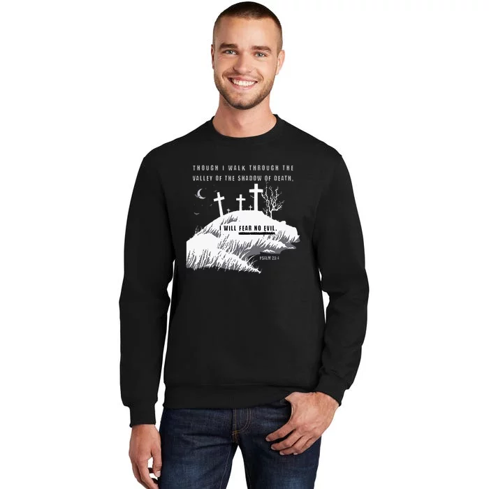 Christian Halloween Fear No Evil Tall Sweatshirt