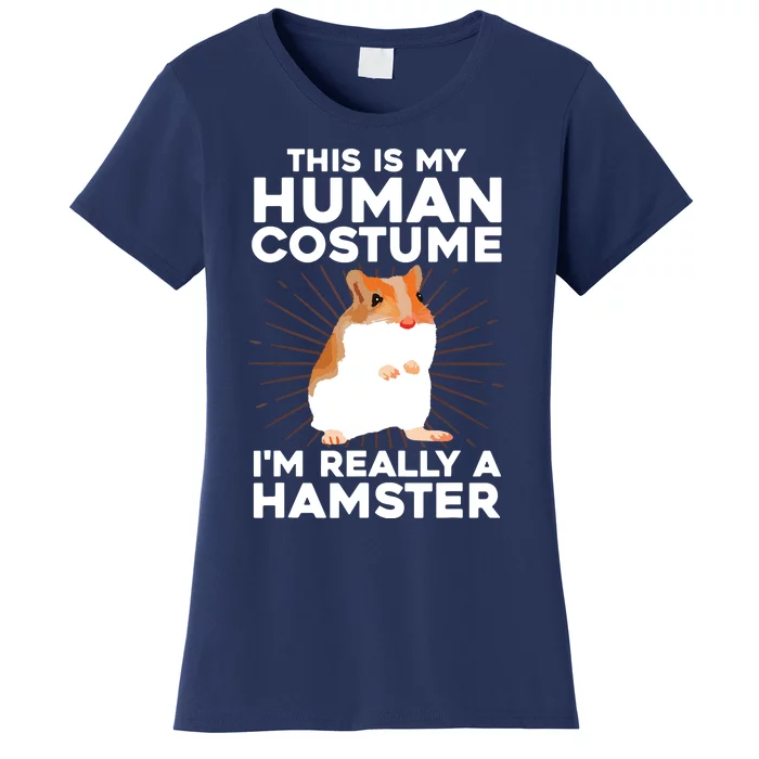 Cool Hamster For Men Women Hamster Lover Animal Costume Women's T-Shirt