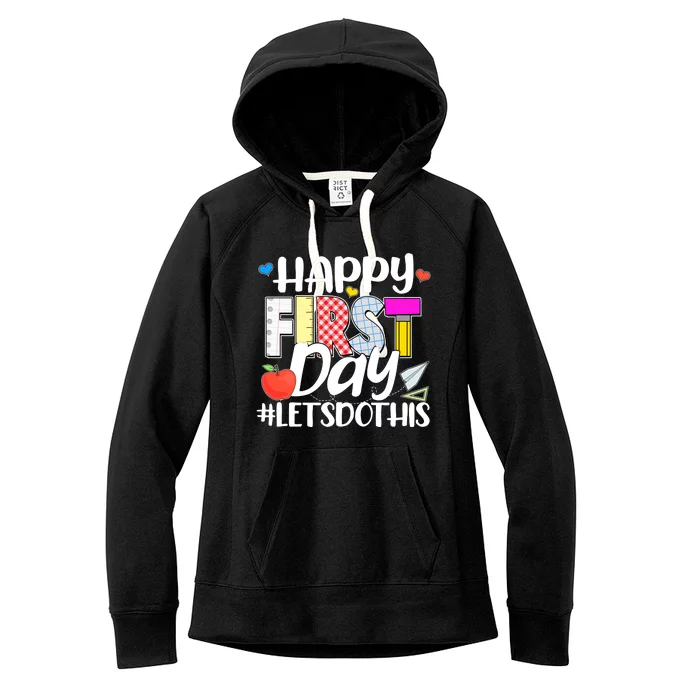 Cute Happy First Day #Lets Do This Women's Fleece Hoodie