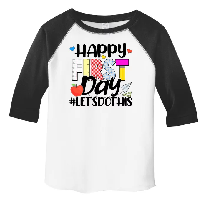 Cute Happy First Day #Lets Do This Toddler Fine Jersey T-Shirt