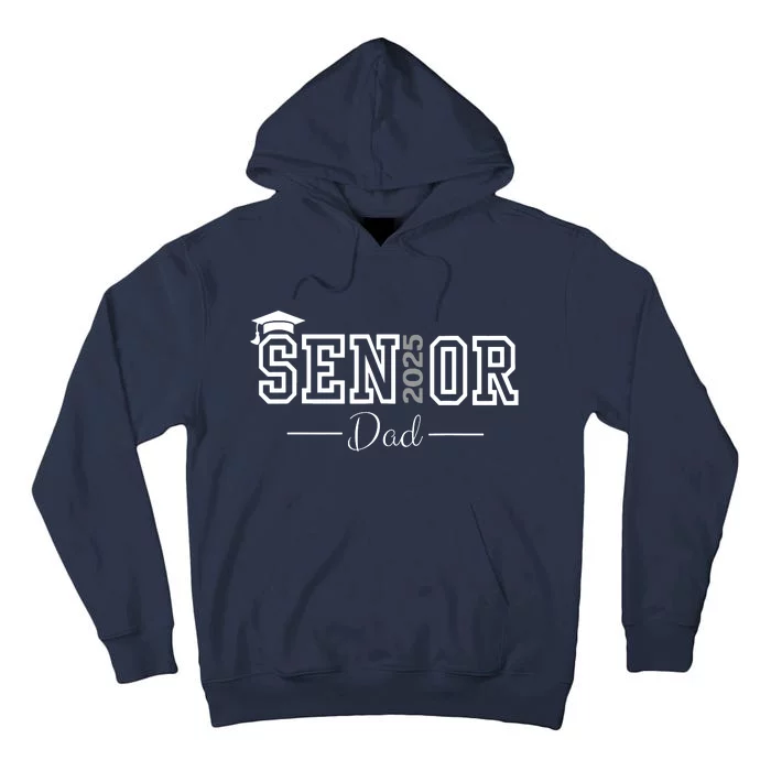 Cute Heart Graduate Proud Dad Senior Of 2025 Class Tall Hoodie