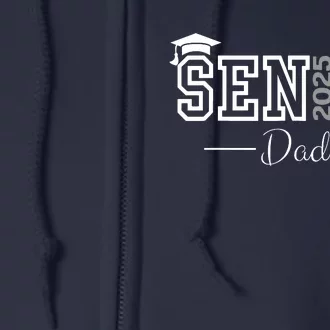 Cute Heart Graduate Proud Dad Senior Of 2025 Class Full Zip Hoodie