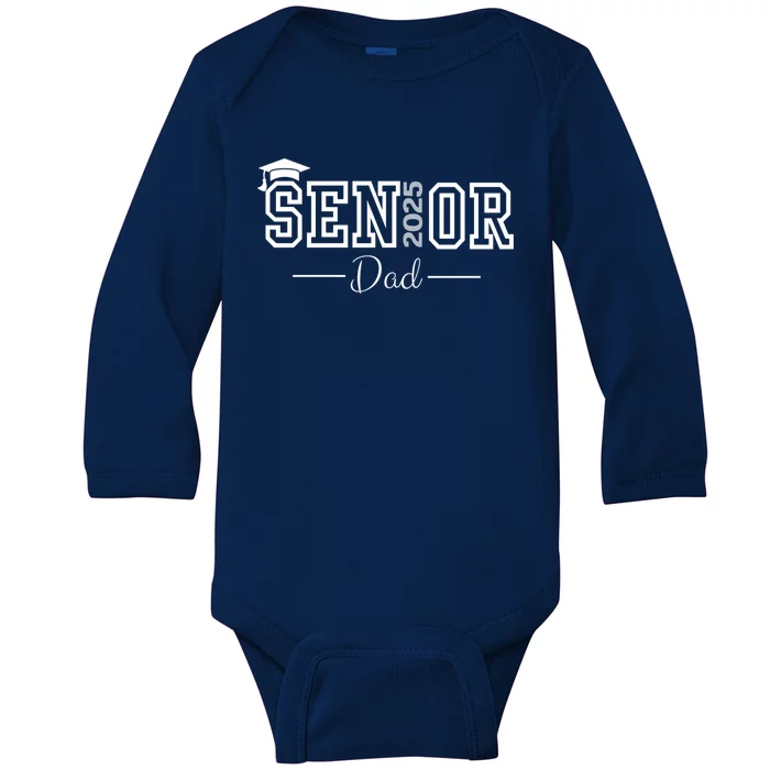 Cute Heart Graduate Proud Dad Senior Of 2025 Class Gift Baby Long Sleeve Bodysuit