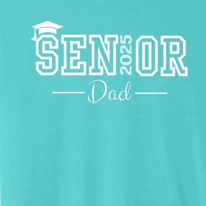 Cute Heart Graduate Proud Dad Senior Of 2025 Class Gift ChromaSoft Performance T-Shirt