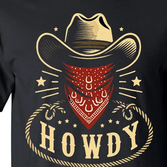 Cowboy Hat Howdy Western Rodeo Tall T-Shirt