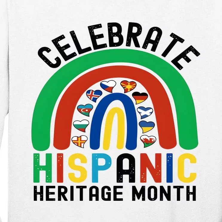 Celebrate Hispanic Heritage Month Rainbow Tall Long Sleeve T-Shirt