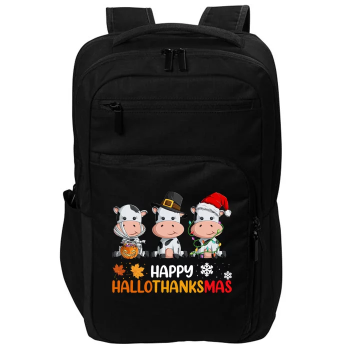 Cows Happy Hallothanksmas Great Gift Halloween Thanksgiving Xmas Gift Impact Tech Backpack