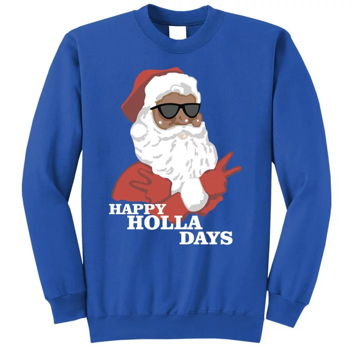 Christmas Happy Holla Days African American Santa Gift Tall Sweatshirt