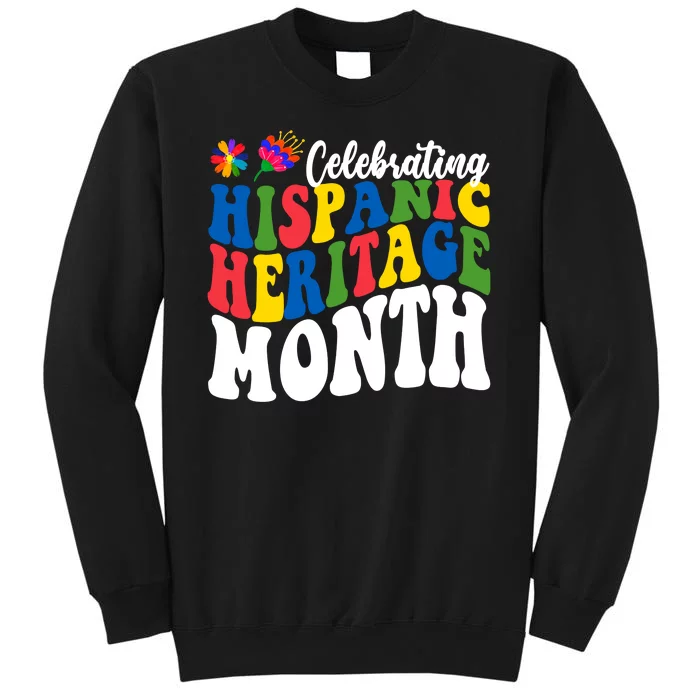 Celebrating Hispanic Heritage Month Colorful Sweatshirt