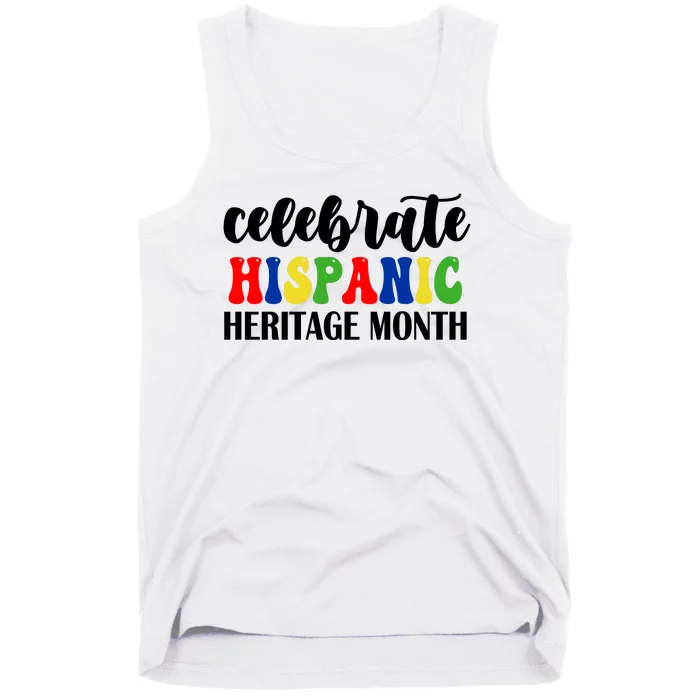 Celebrate Hispanic Heritage Month Tank Top