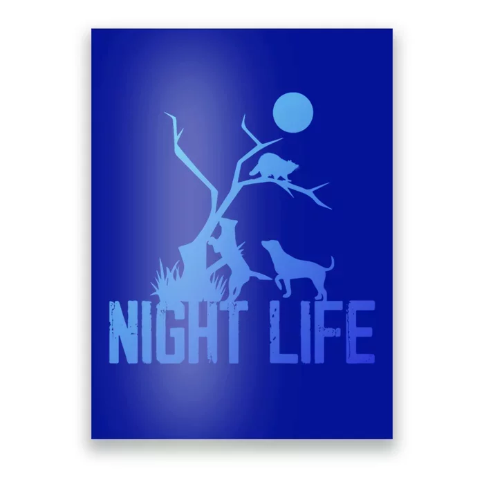 Coon Hound Hunting Night Life Hunting Dog Coon Hunting Gift Poster