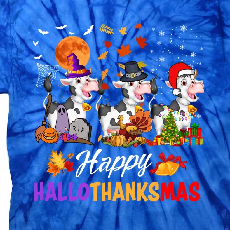 Cow Happy Hallothanksmas Funny Halloween Thanksgiving Farmer Great Gift Tie-Dye T-Shirt