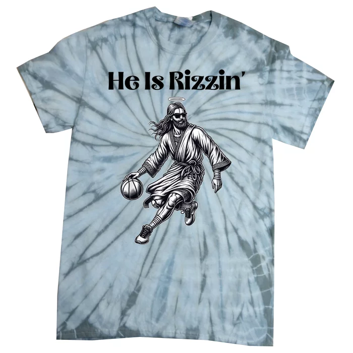 Cool He Is Rizzin Basketball Religious Tie-Dye T-Shirt