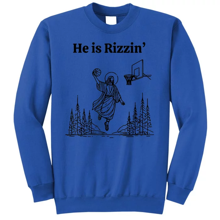 Cool He Is Rizzin Religious Basketball Tall Sweatshirt