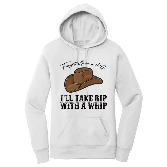 Cowboy Hat I'll Take Rip With A Whip Country Vibe Southern Women's Pullover Hoodie