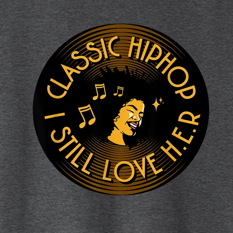 Classic HipHop I Still Love Her Women's Crop Top Tee