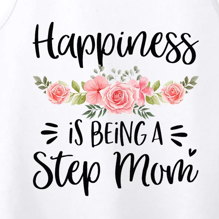 Cute Happiness Is Being A Step Mom Floral Mother's Day Performance Tank