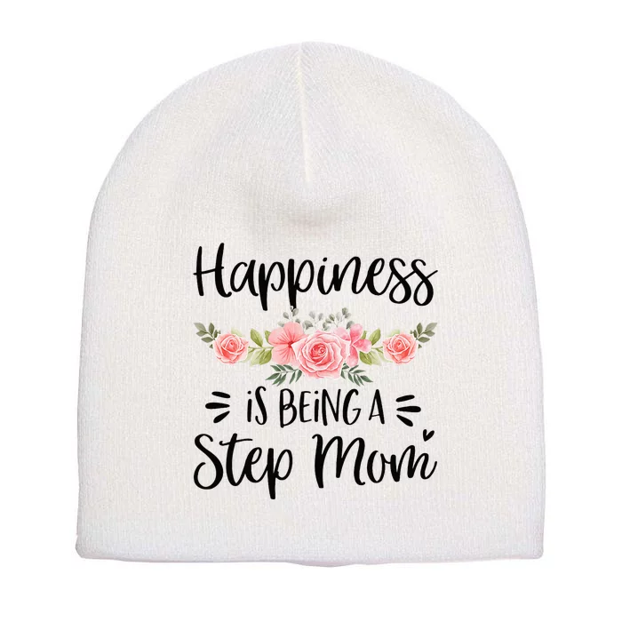 Cute Happiness Is Being A Step Mom Floral Mother's Day Short Acrylic Beanie