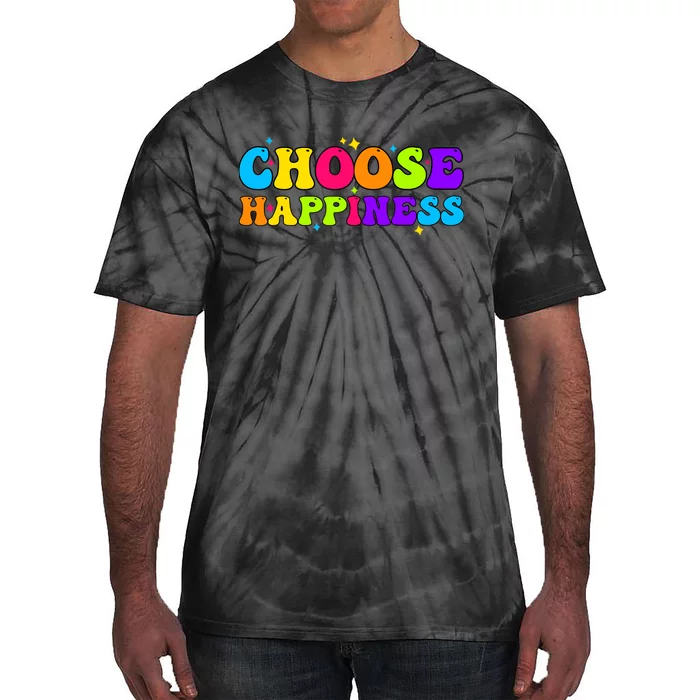 Choose Happiness international day of Happiness Tie-Dye T-Shirt