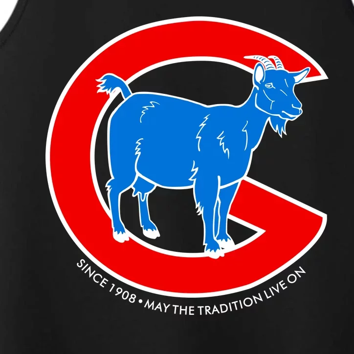 Chicago Billy Goat Since 1908 May the Tradition Live On Performance Tank