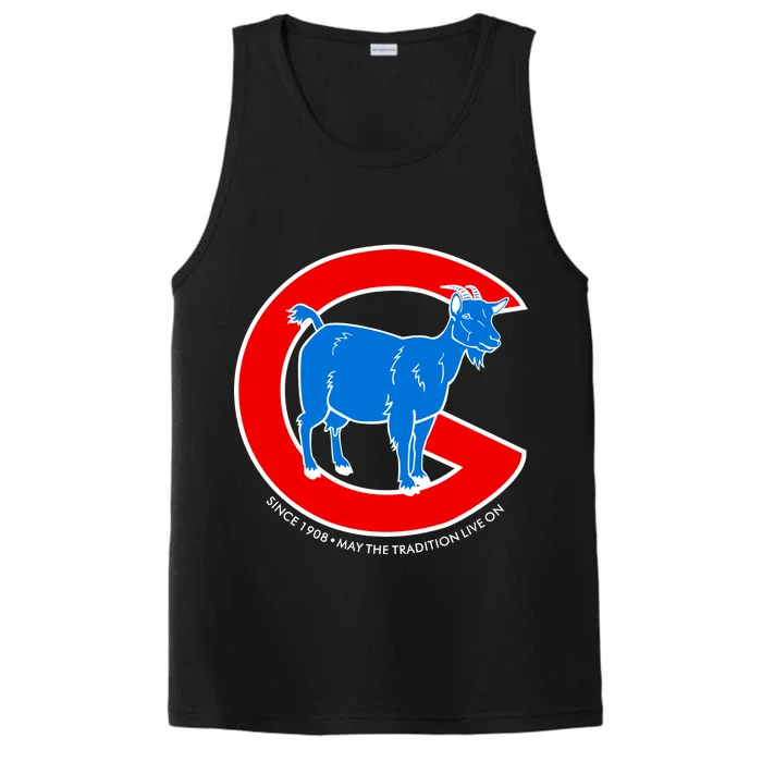 Chicago Billy Goat Since 1908 May the Tradition Live On Performance Tank