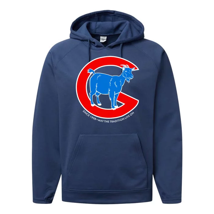 Chicago Billy Goat Since 1908 May the Tradition Live On Performance Fleece Hoodie