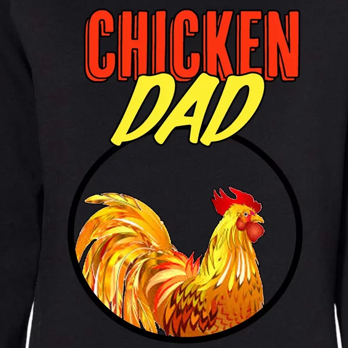 Chicken Dad Womens California Wash Sweatshirt