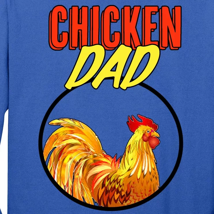 Chicken Dad Tall Long Sleeve T-Shirt