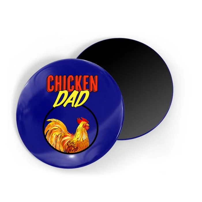 Chicken Dad Magnet