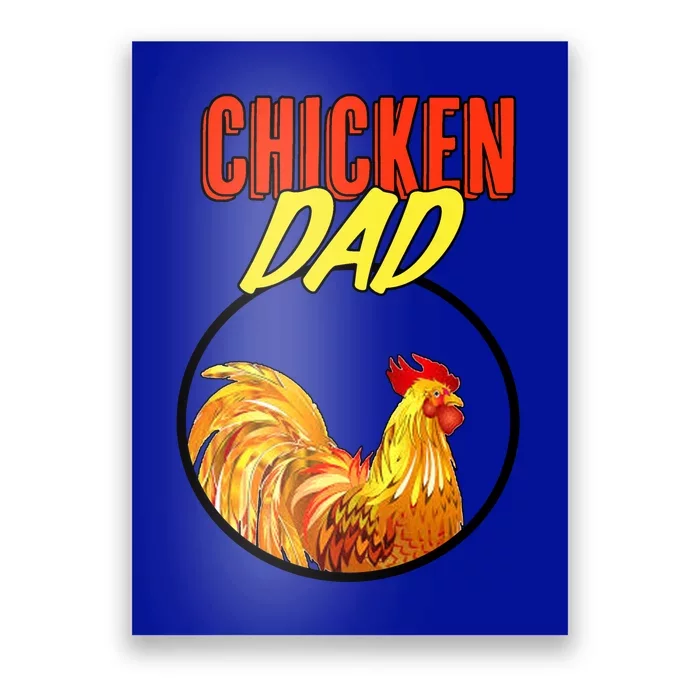 Chicken Dad Poster