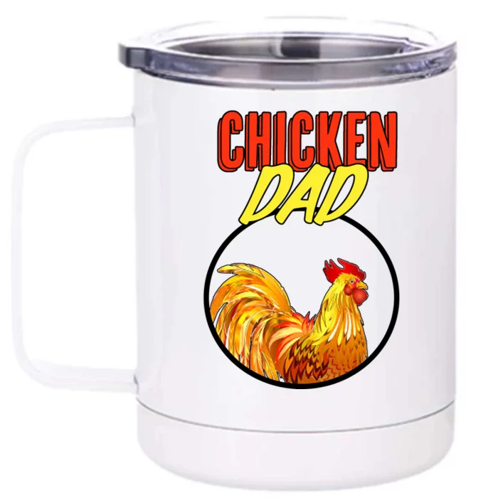 Chicken Dad Front & Back 12oz Stainless Steel Tumbler Cup