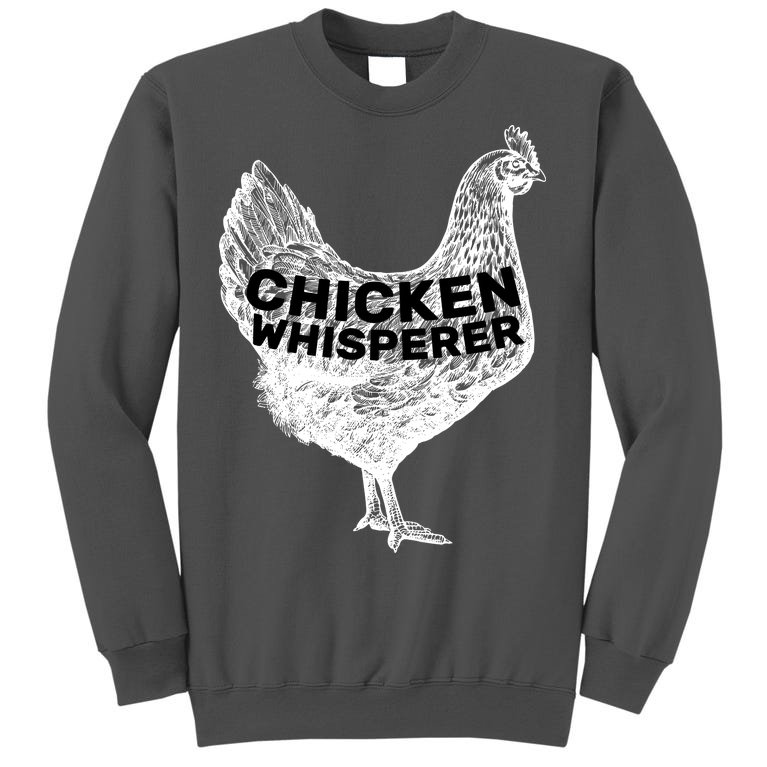 Chicken Whisperer Tall Sweatshirt