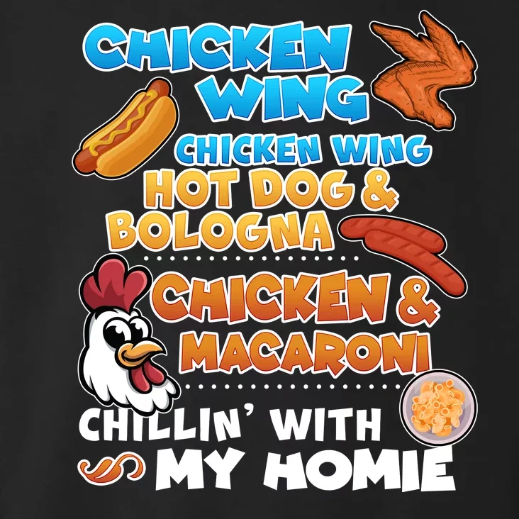 Chicken Wing Hot Dog Bologna Macaroni Homie Toddler Hoodie