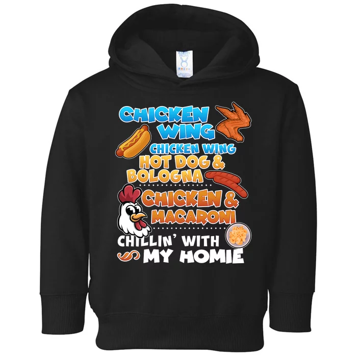 Chicken Wing Hot Dog Bologna Macaroni Homie Toddler Hoodie