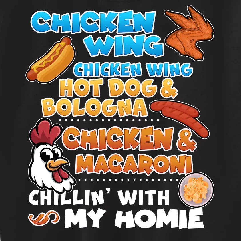 Chicken Wing Hot Dog Bologna Macaroni Homie Kids Sweatshirt