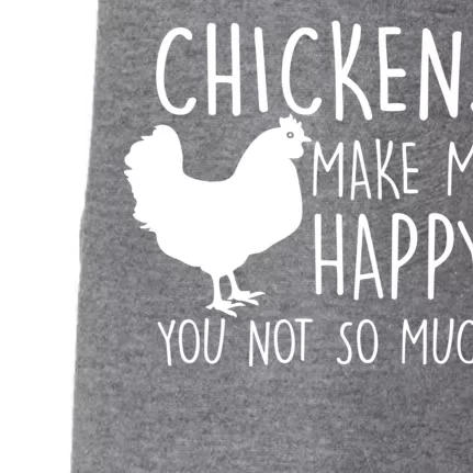 Chickens Make Me Happy, You Not So Much Funny Doggie 3-End Fleece Hoodie