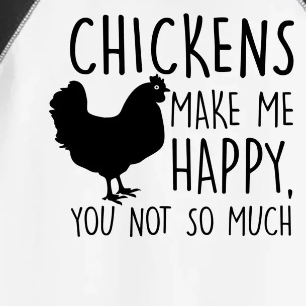 Chickens Make Me Happy, You Not So Much Funny Toddler Fine Jersey T-Shirt