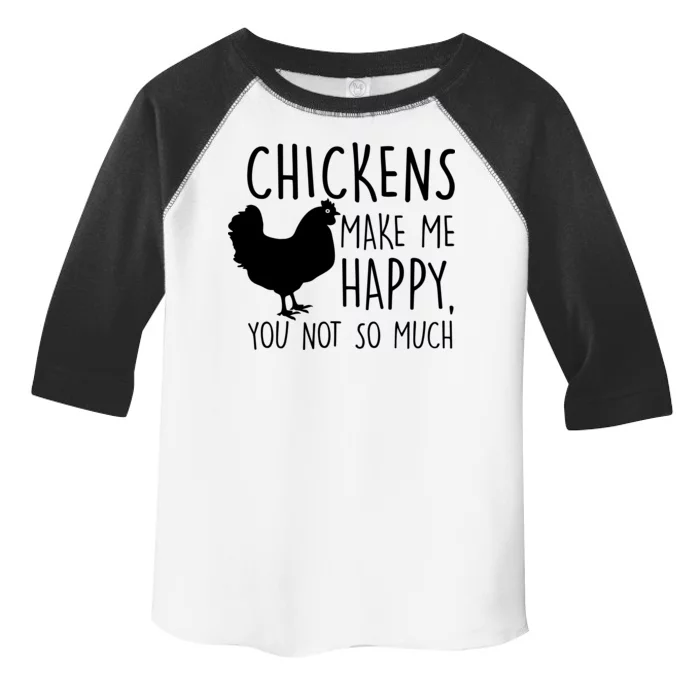 Chickens Make Me Happy, You Not So Much Funny Toddler Fine Jersey T-Shirt