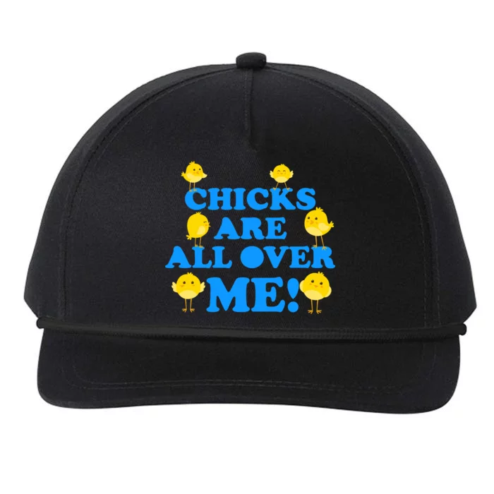 Chicks Are All Over Me Funny Baby Chick Easter Snapback Five-Panel Rope Hat