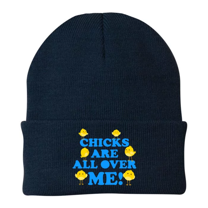 Chicks Are All Over Me Funny Baby Chick Easter Knit Cap Winter Beanie