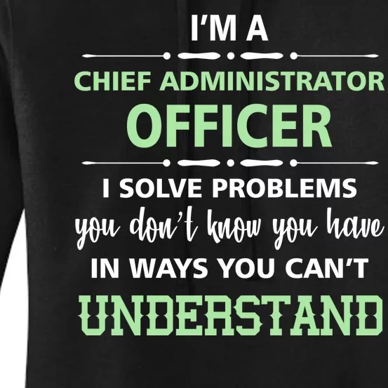 Chief Administrator Officer Women's Pullover Hoodie