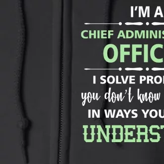 Chief Administrator Officer Full Zip Hoodie