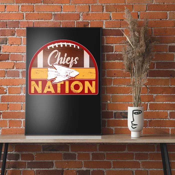 Chiefs Nation Football Poster