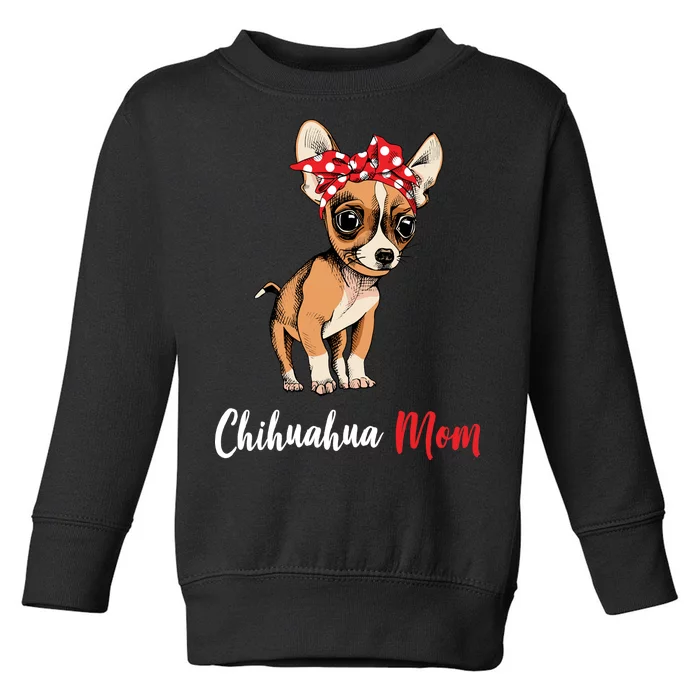 Chihuahua Mom Toddler Sweatshirt