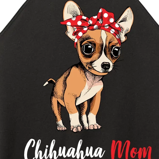 Chihuahua Mom Women’s Perfect Tri Rocker Tank