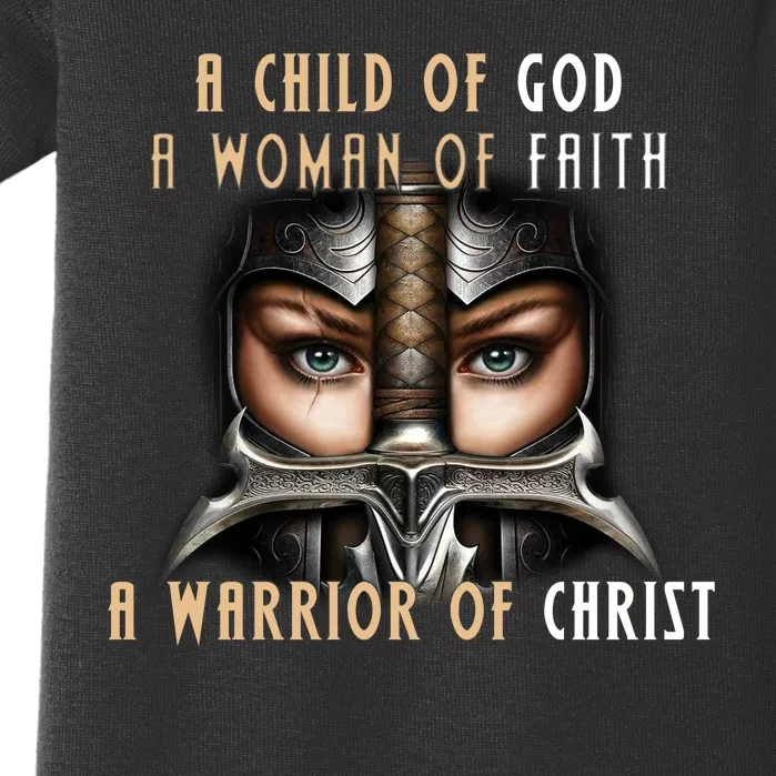 Child of God Woman of Faith Warrior Of Christ Baby Bodysuit