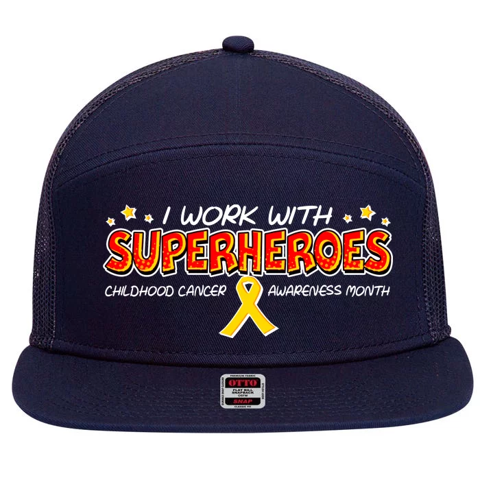 Childhood Cancer I Work With Superheroes 7 Panel Mesh Trucker Snapback Hat