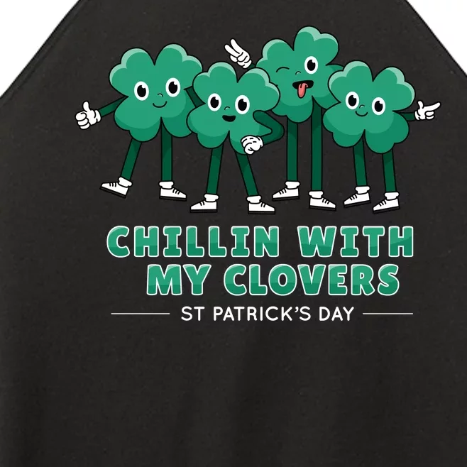 Chillin With My Clovers Women’s Perfect Tri Rocker Tank