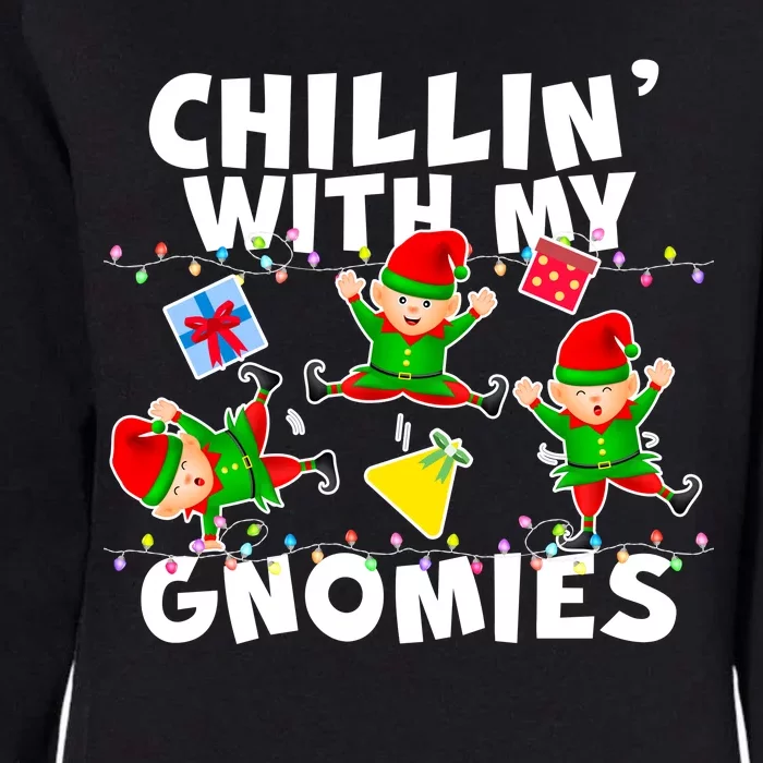 Chillin' With My Gnomies Womens California Wash Sweatshirt