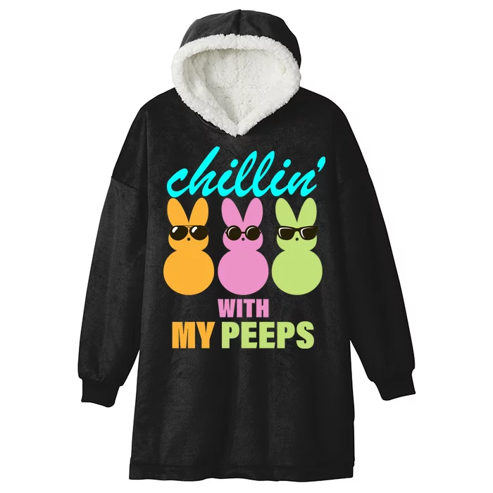 Chillin' With My Peeps Hooded Wearable Blanket